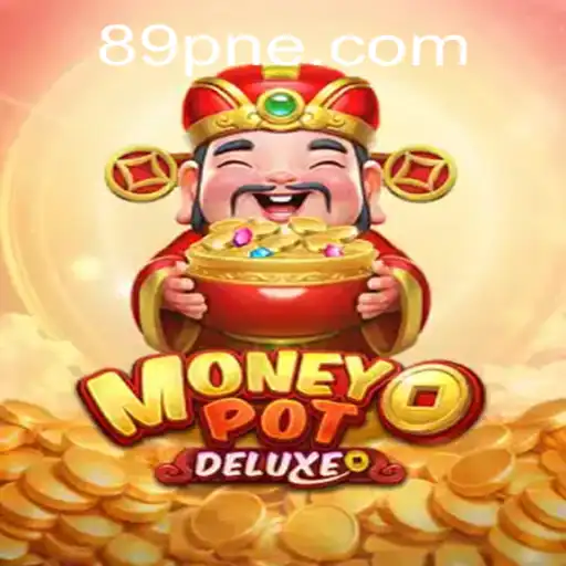 Descubra o Universo de MoneyPotDELUXE: O Jogo que Está Conquistando 89P.com